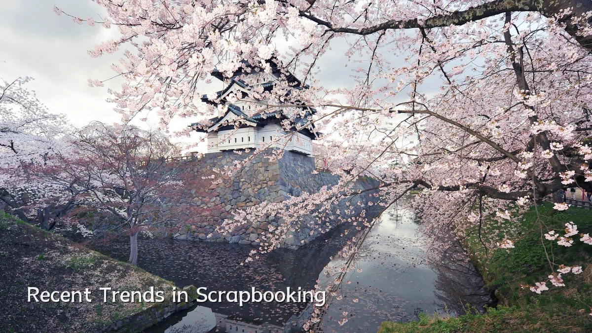 Recent Trends in Scrapbooking
