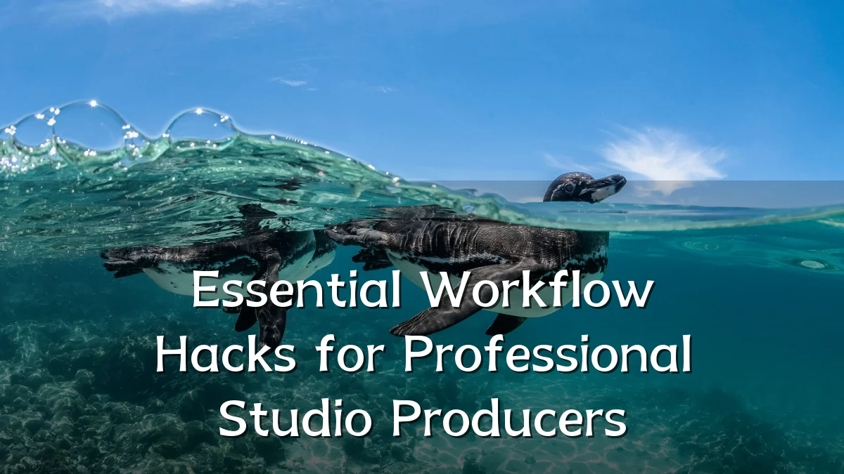 Essential Workflow Hacks for Professional Studio Producers